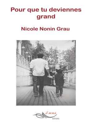 cover image of Pour que tu deviennes grand